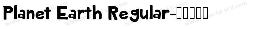 Planet Earth Regular字体转换
